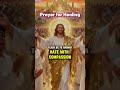Healing prayer #shorts #dailyprayer