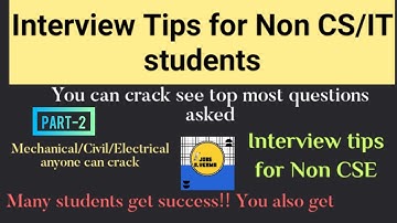 Interview tips for Non CSE/IT background students 2021// Infosys, Tcs, Cts Interview tips for non CS