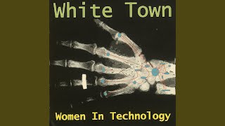 Video thumbnail of "White Town - White Town"