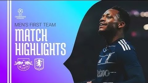ANOTHER JHON DURÁN STUNNER 🤩🇨🇴 | RB Leipzig 2-3 Aston Villa | MATCH HIGHLIGHTS