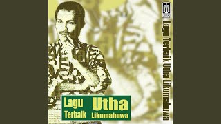 Video thumbnail of "Utha Likumahuwa - Esok Kan Masih Ada"