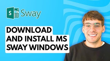 How to Download and Install Microsoft Sway on Windows [2025 Guide]