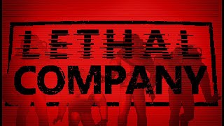 Lethal Company || Смотрим новую обнову