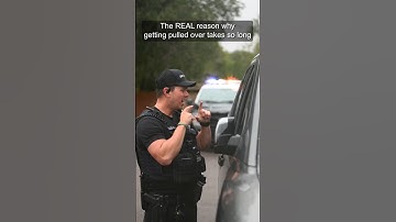 The REAL Reason Getting Pulled Over Takes Forever