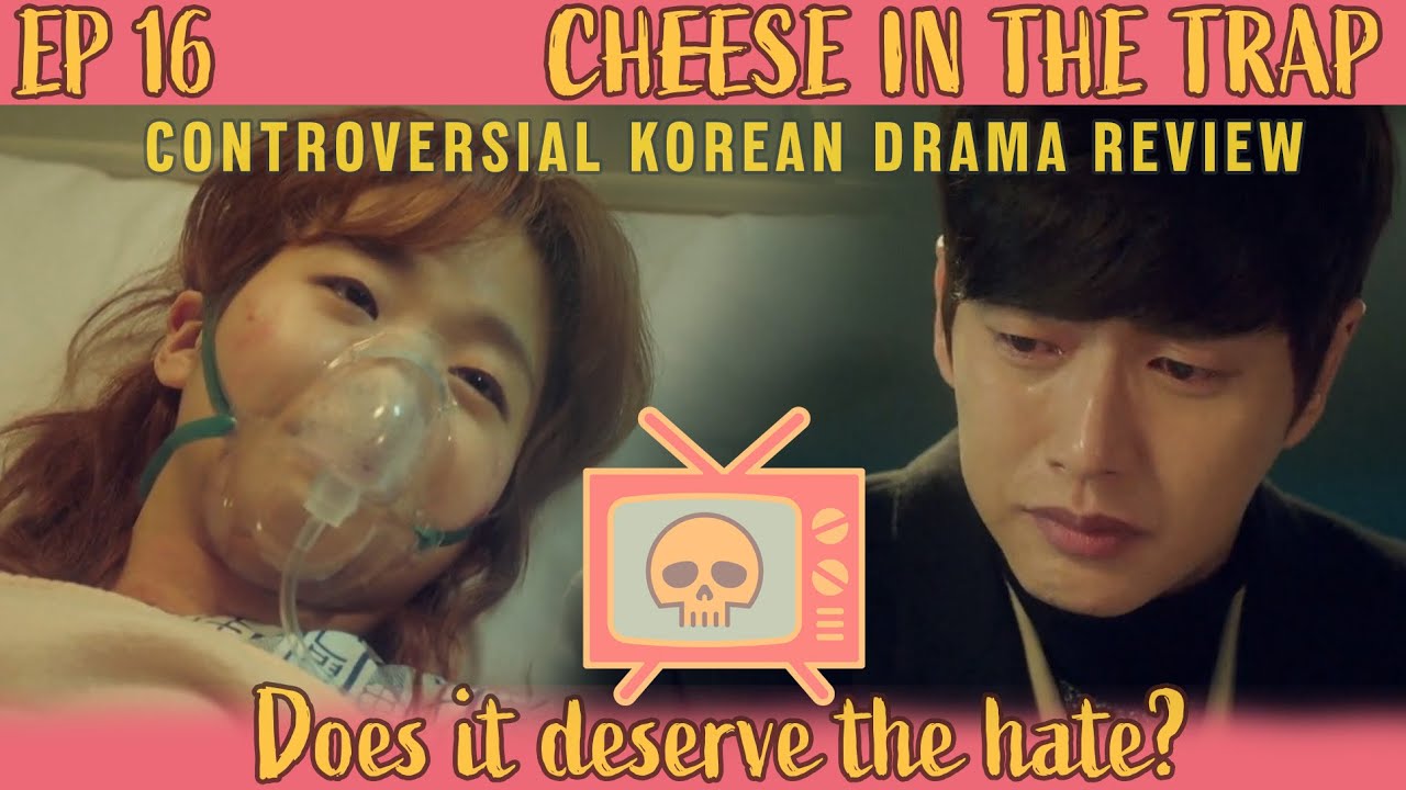 Hate Watching | Cheese In The Trap - Ep 16 Review