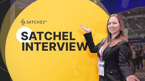 Satchel interview at ICE London 2024 with Sigita Cize