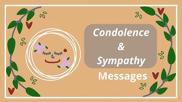 Condolence Message / Condolence and Sympathy message / Sympathy message for loss / Condolence eCard