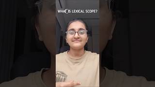 JavaScript Interview Question:What is Lexical Scope?🤔