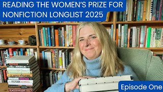 Reading the Women’s Prize for Nonfiction Longlist 2025 Episode One
