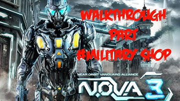 N.O.V.A. 3 - Near Orbit Vanguard Alliance - Universal - Walkthrough Part Military Shop