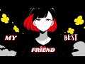 My Best Friend Undertale Genocide Fansong My Best Friend Undertale Genocide Fansong