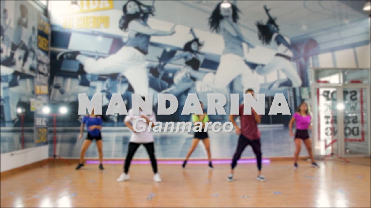 Download Mandarina - Gian Marco / Coreografía Baile Fitness