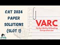 2024 Slot 1 VARC paper with answers explained | CAT Solved Papers