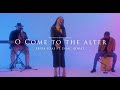 O Come To The Altar | Live Worship Cover | Erika Elias ft. Isaac Gomes
