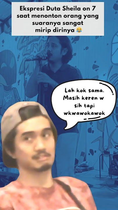 Ekspresi Duta Sheila on 7 menonton fans yang sangat mirip dengannya