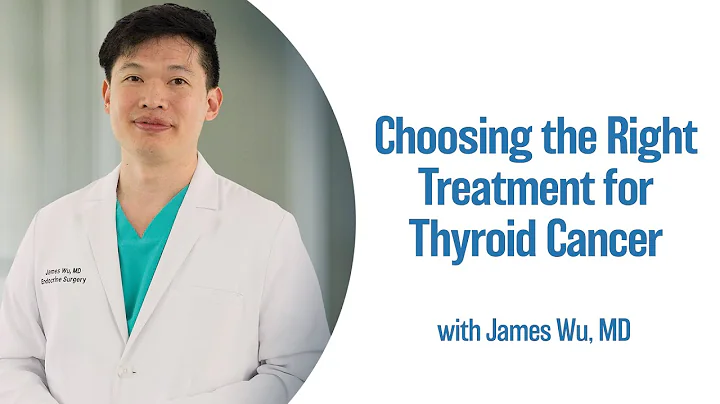Choosing the Right Treatment for Thyroid Cancer | UCLA Endocrine Center