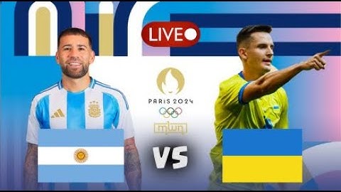 🔴 ARGENTINA VS UKRAINE ll Men's Paris 2024 Olympic soccer LIVE