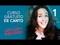 Curso de CANTO (gratuito) para la cuarentena - Clase 1