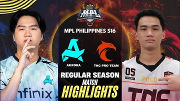 [HIGHLIGHTS] AURORA vs TNC MPL PH S16 REGULAR SEASON | RORA vs TNC