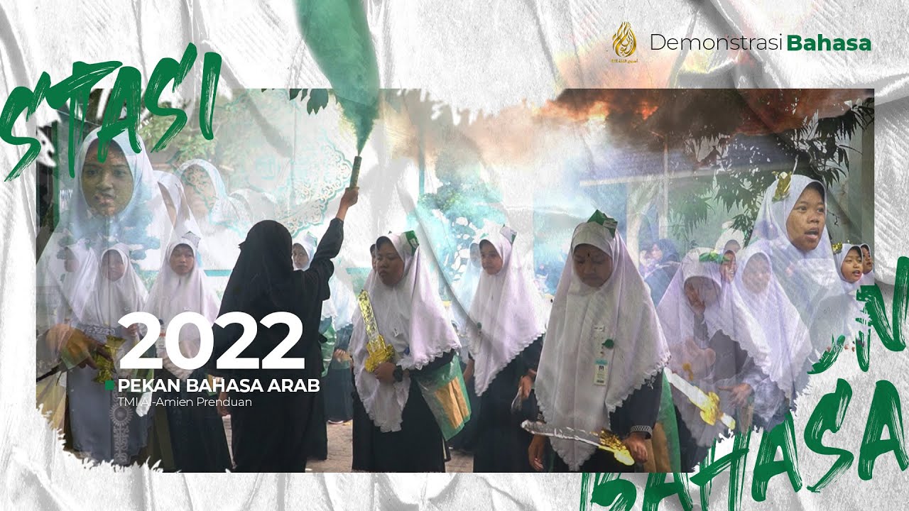 Demonstrasi Bahasa Arab - Santri TMI Putri Al-Amien Prenduan