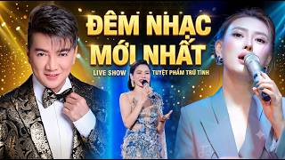 Đêm Nhạc Mới Nhất 2026 Nhiều Ca Sĩ - Song Ca Đặc Biệt Đàm Vĩnh Hưng, Lệ Quyên, Chu Thúy Quỳnh