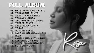 ROSA - FULL ALBUM TERBARU 2024 - HATI YBG KAU SAKITI - TERLNJUR CINTA