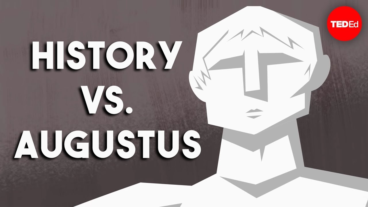 History Vs. Augustus - Peta Greenfield \U0026 Alex Gendler