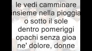 Neri Per Caso - Donne [On Screen Lyric]