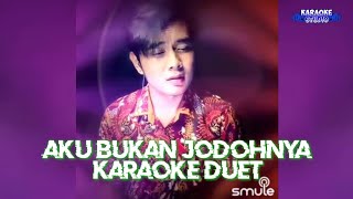 Aku Bukan Jodohnya - KARAOKE DUET @SukaAsik