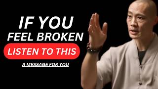 If You Feel Broken, Listen to This | A Deep Healing Message for the Lost Soul