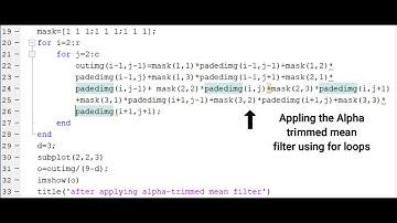 Digital Image Processing MATLAB| Removing noise using Alpha Trimmed Mean Filter | Code | Explanation