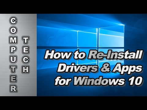 How to Re-Install Drivers & Apps for Windows 10