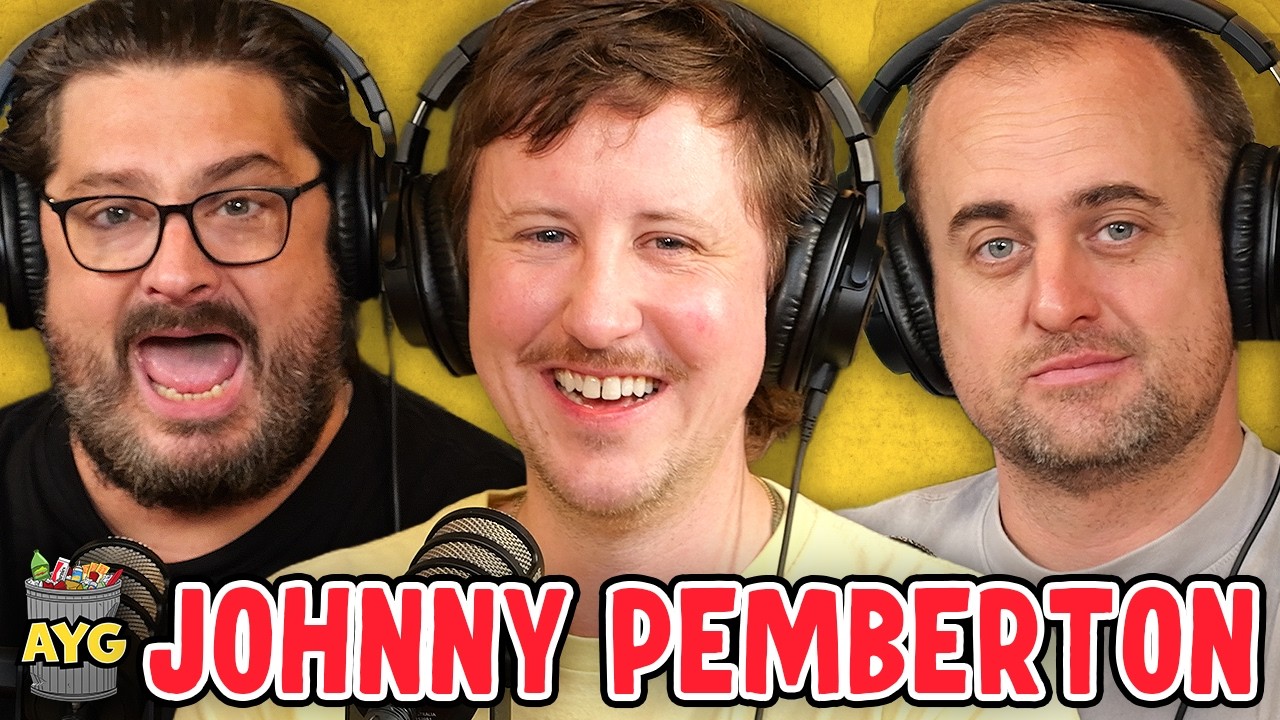 Johnny Pemberton! | Are You Garbage Comedy Podcast w/ Kevin Ryan & H. Foley