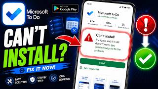 How To Fix Can't Install Microsoft To Do App From Google Play Store