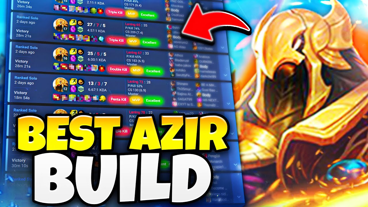 Azir Build Guide : How To Shurima: 101 – NXYSM
