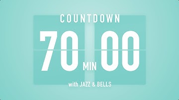 70 Minute Countdown Timer 🎶 Flip Clock with Jazz & Bells 🍵🔔