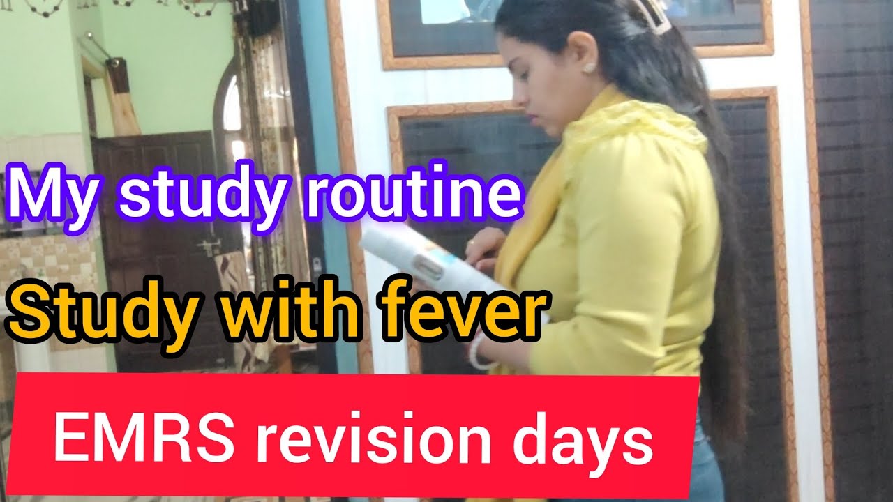 Emrs Class Routine EMRS revision | study routine | Not feeling well | 8hours routine | 📕📖📗 ...