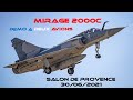 2 MIRAGE 2000 C en démo 30 Juin 2021 Salon de Provence