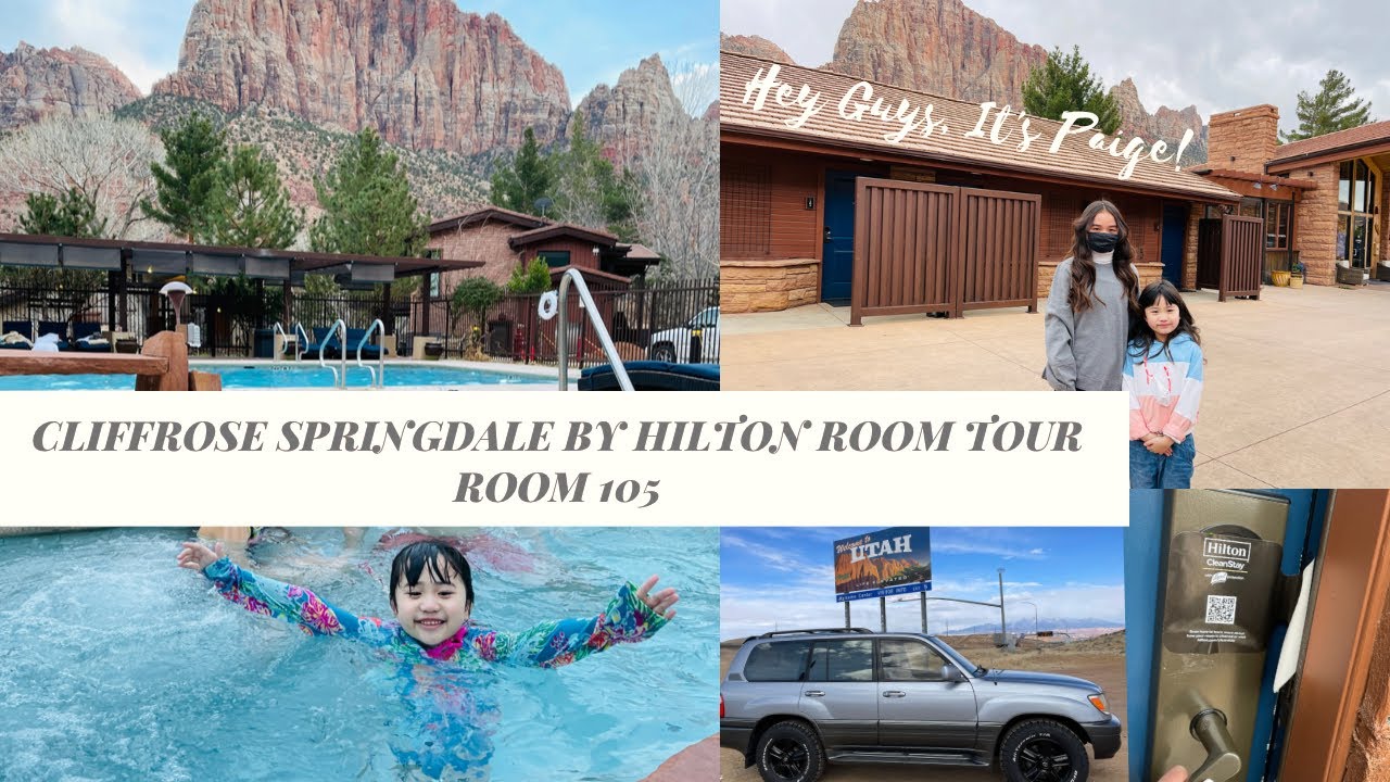 Cliffrose Springdale Utah by Hilton Hotel Room Tour YouTube