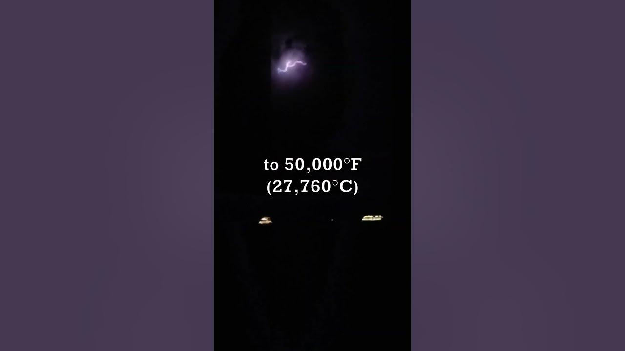 how-hot-is-lightning-youtube