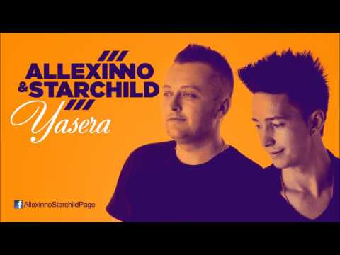 Allexinno & Starchild - Yasera