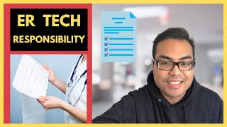 What are ER Tech Responsibilities and Duties?