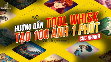 TOOL WHISK - TẠO 1000 CÁI ẢNH HÀNG LOẠT TRONG 1 PHÚT | CREATOR NOW