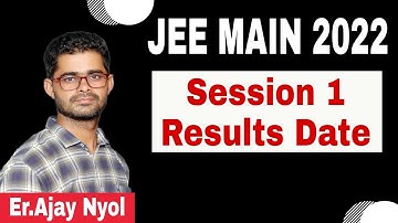 JEE Main 2022 session 1 result date | JEE mains 2022  results #jeemains