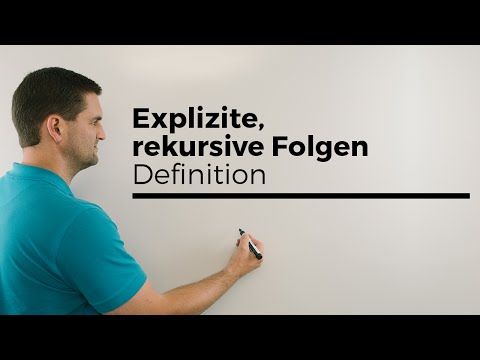 Explizite, rekursive Folgen, Definition, Beispiele | Mathe by Daniel Jung