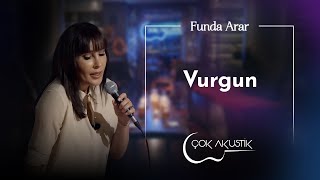Funda Arar - Vurgun