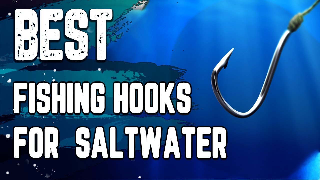 ✓ Best Fishing Hooks For Saltwater– Strongly Recommended! 