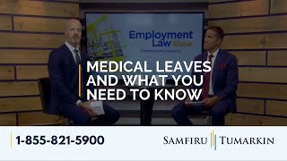 Medical Leave (What You Need to Know) - Employment Law Show: S4 E2