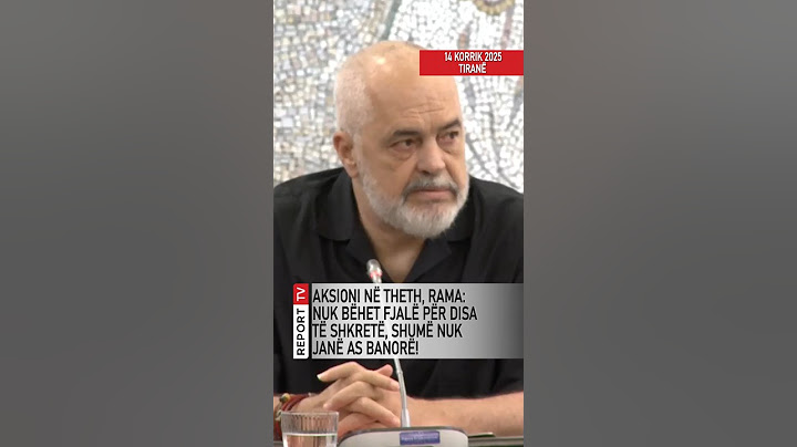 Aksioni në Theth, Rama: Nuk bëhet fjalë për disa të shkretë, shumë nuk janë as banorë