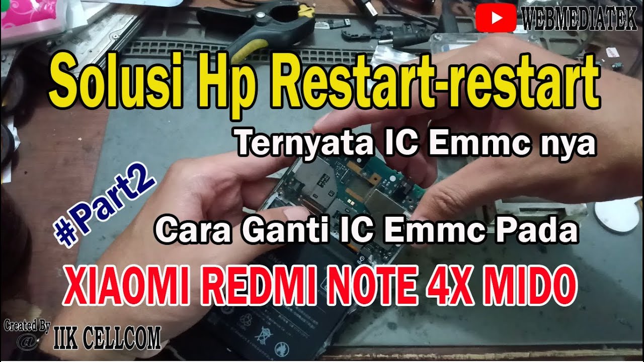 #Part2 Cara Ganti IC Emmc Xiaomi Redmi Note 4X mido (Pasang IC Emmc dan Flashing)...!!!